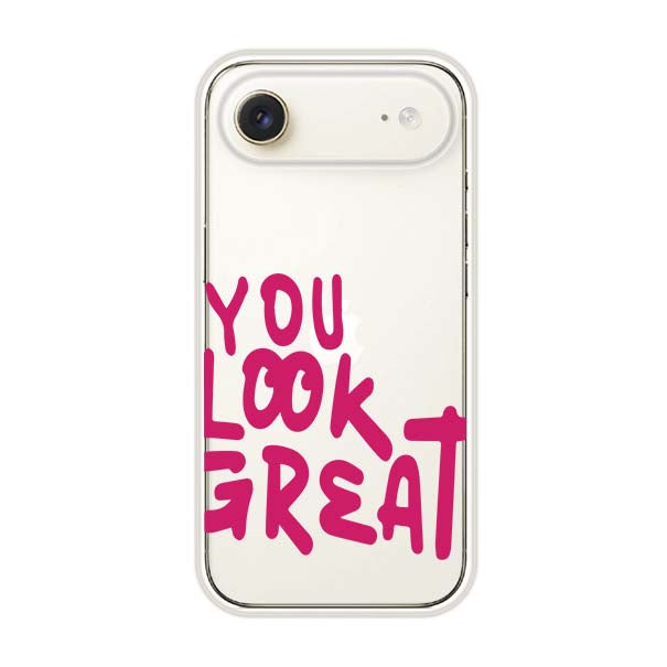YOU LOOK GREAT