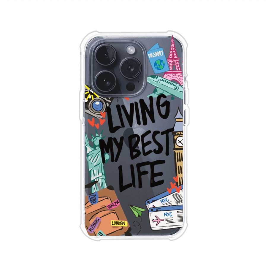 Funda personalizada para iPhone con frase 'Living My Best Life' y diseño de elementos viajeros como maletas, torre Eiffel, Big Ben y boletos de avión; producto de Remark MX