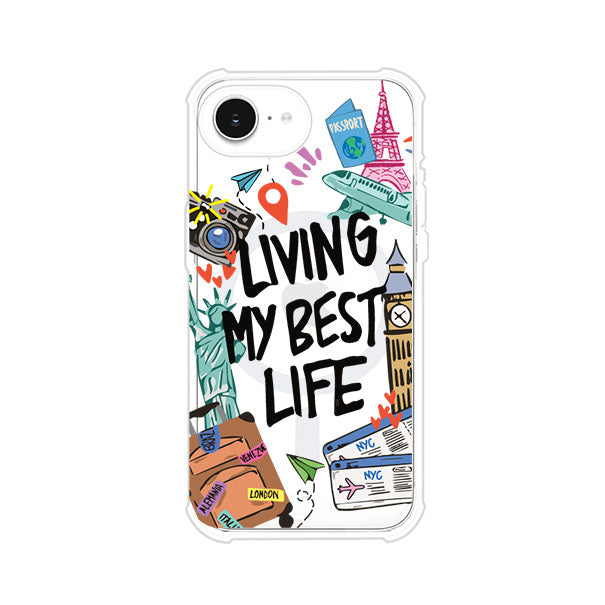 Funda personalizada para iPhone con frase 'Living My Best Life' y diseño de elementos viajeros como maletas, torre Eiffel, Big Ben y boletos de avión; producto de Remark MX