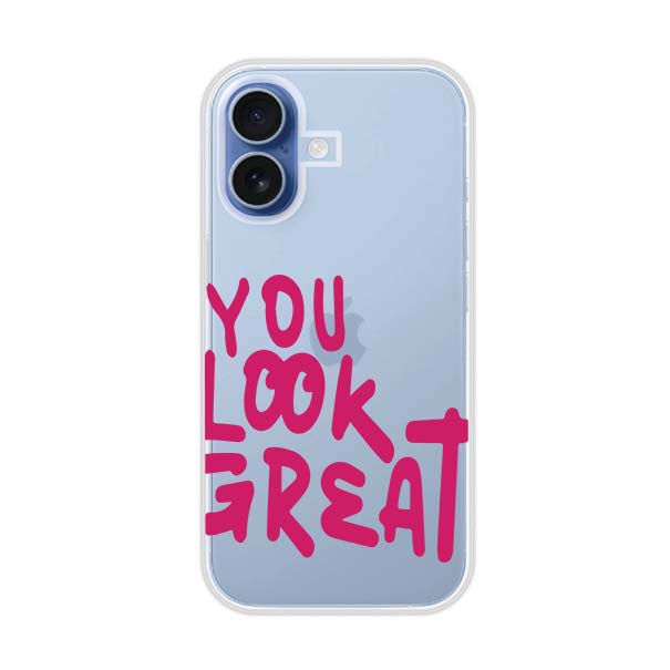 YOU LOOK GREAT