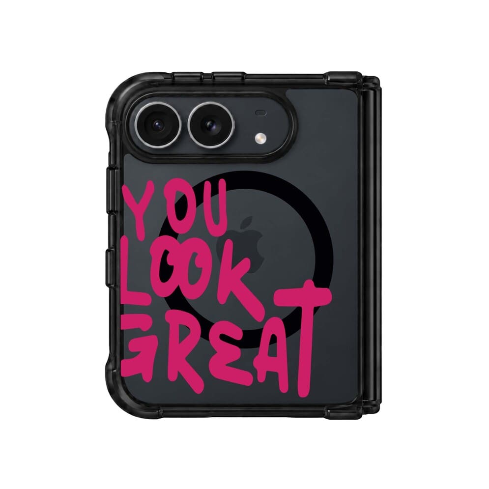 YOU LOOK GREAT