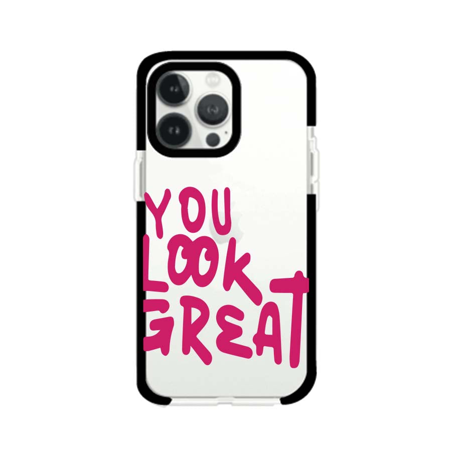 YOU LOOK GREAT