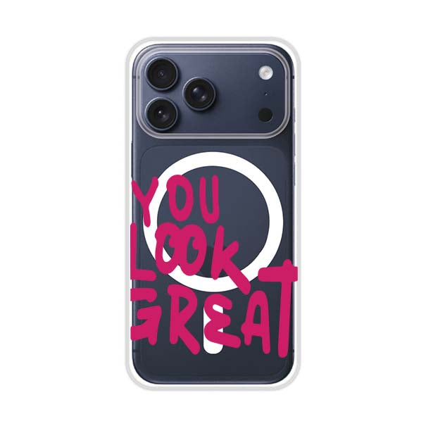 YOU LOOK GREAT