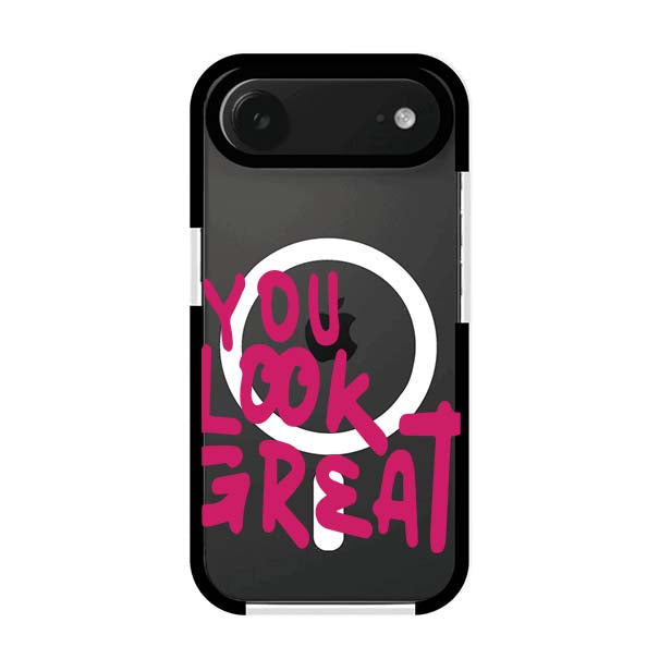 YOU LOOK GREAT