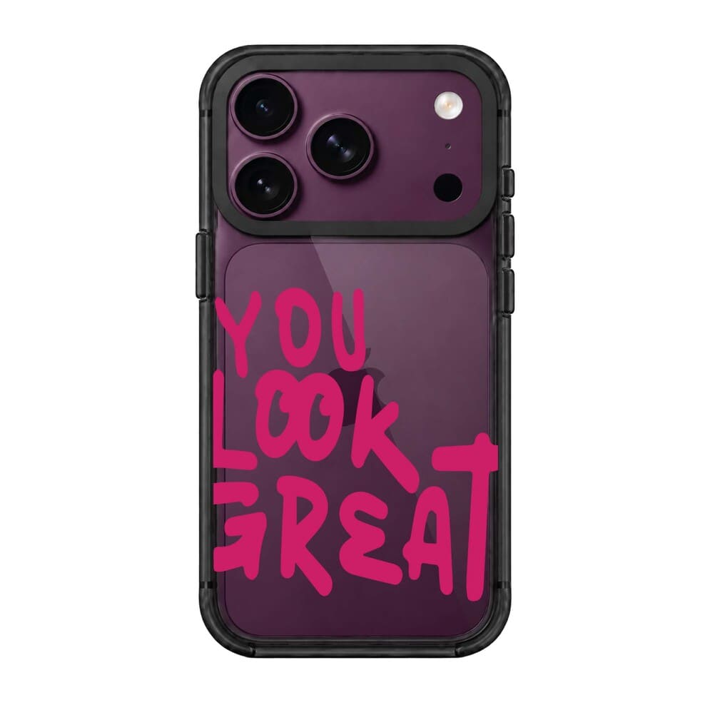 YOU LOOK GREAT