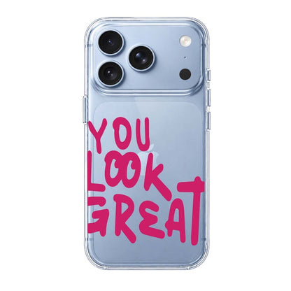 YOU LOOK GREAT