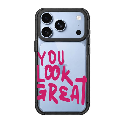 YOU LOOK GREAT