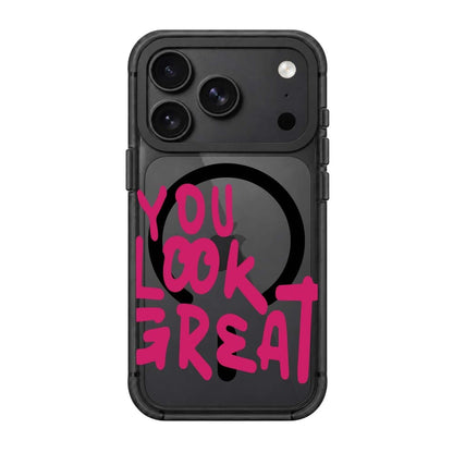YOU LOOK GREAT