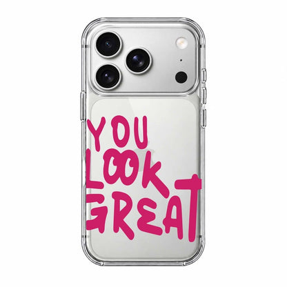 YOU LOOK GREAT
