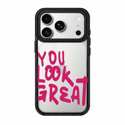 YOU LOOK GREAT
