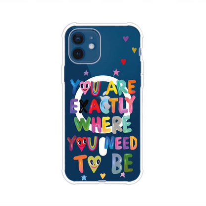 YOU'RE EXACTLY WHERE YOU NEED TO BE