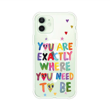 YOU'RE EXACTLY WHERE YOU NEED TO BE