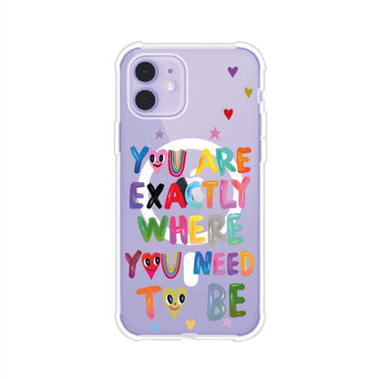 YOU'RE EXACTLY WHERE YOU NEED TO BE