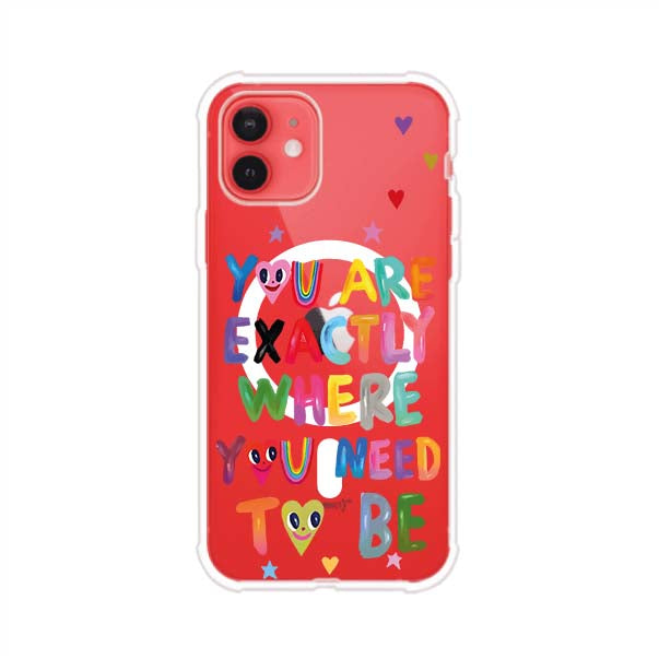 YOU'RE EXACTLY WHERE YOU NEED TO BE