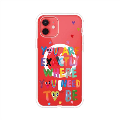 YOU'RE EXACTLY WHERE YOU NEED TO BE