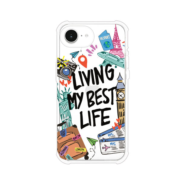 Funda personalizada para iPhone con frase 'Living My Best Life' y diseño de elementos viajeros como maletas, torre Eiffel, Big Ben y boletos de avión; producto de Remark MX