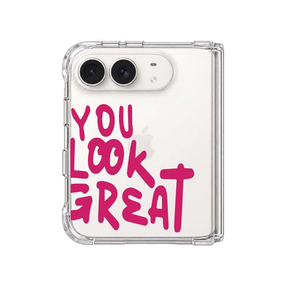 YOU LOOK GREAT
