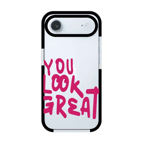 YOU LOOK GREAT