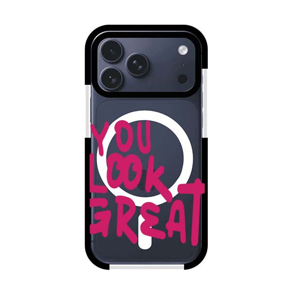 YOU LOOK GREAT