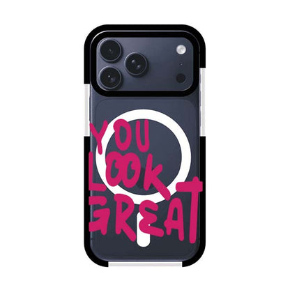 YOU LOOK GREAT