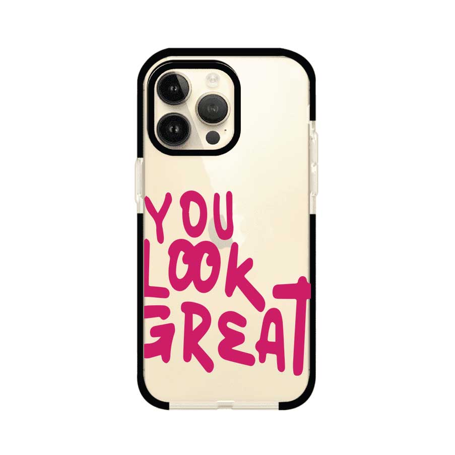 YOU LOOK GREAT