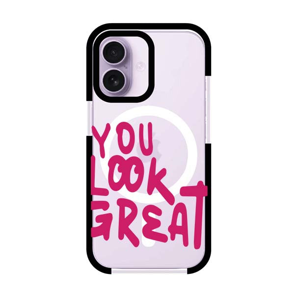 YOU LOOK GREAT
