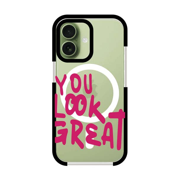 YOU LOOK GREAT