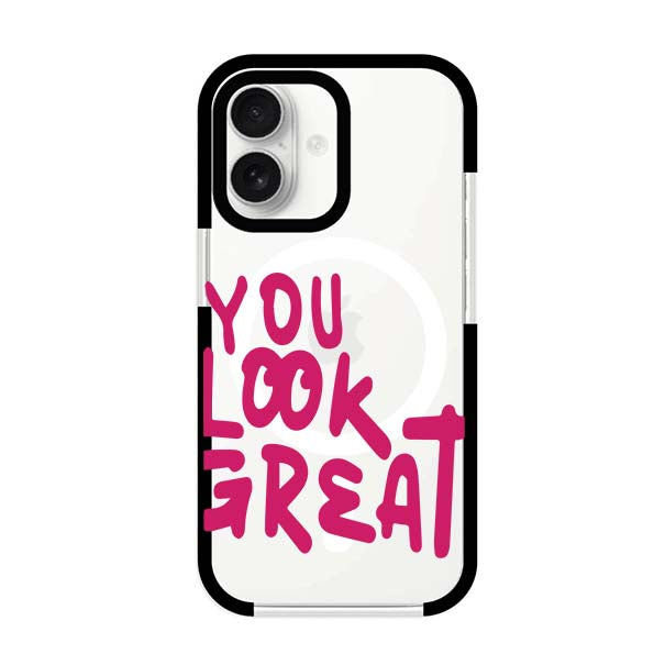 YOU LOOK GREAT