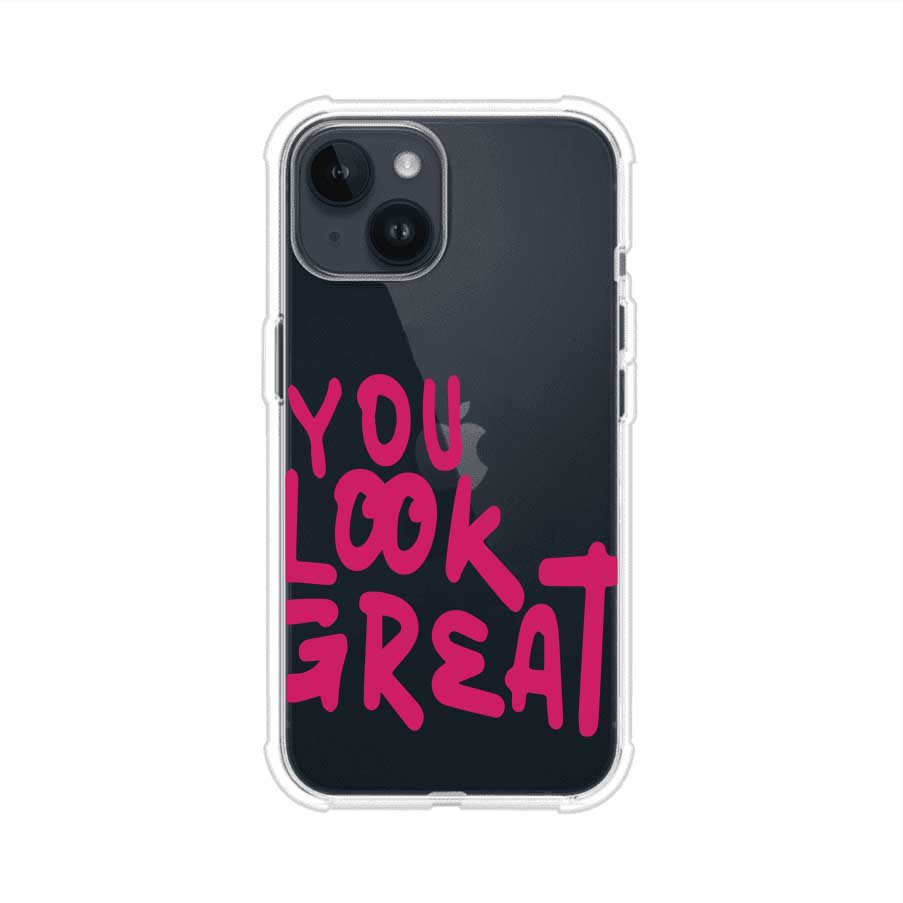 YOU LOOK GREAT