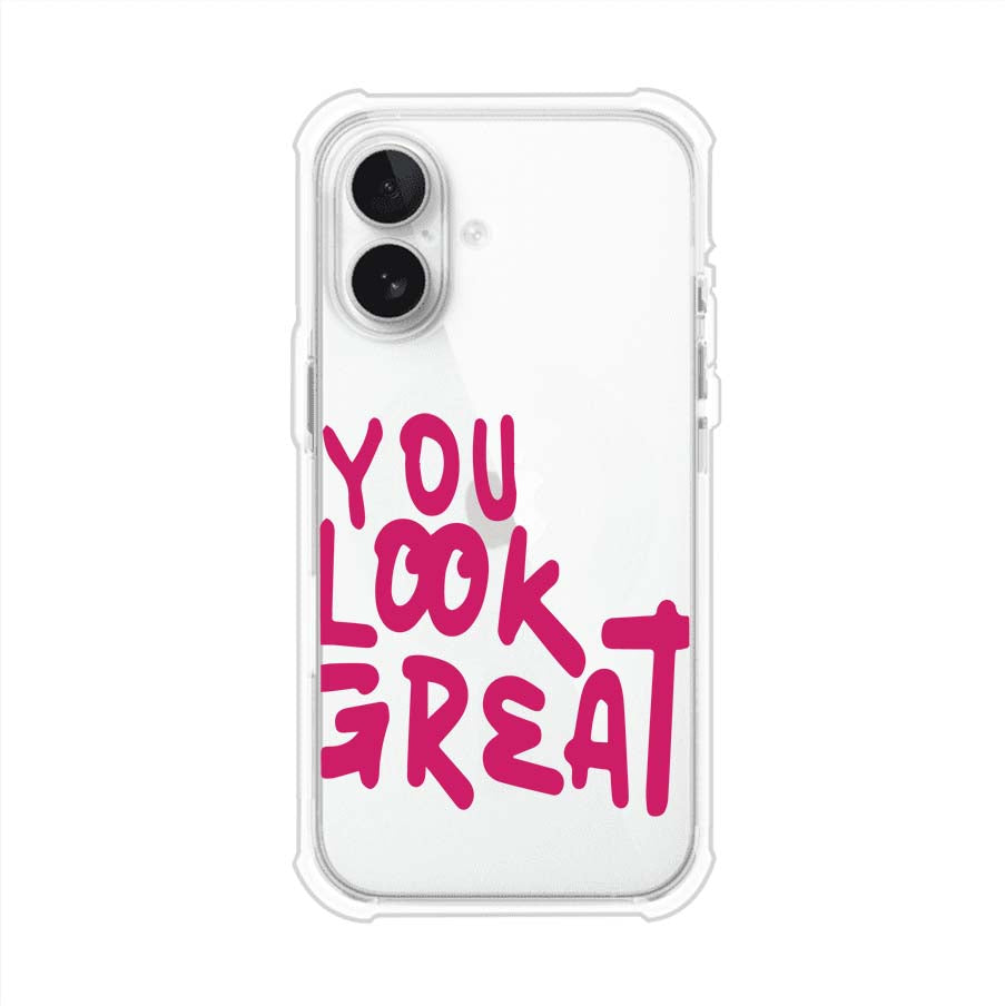 YOU LOOK GREAT