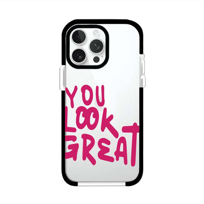 YOU LOOK GREAT